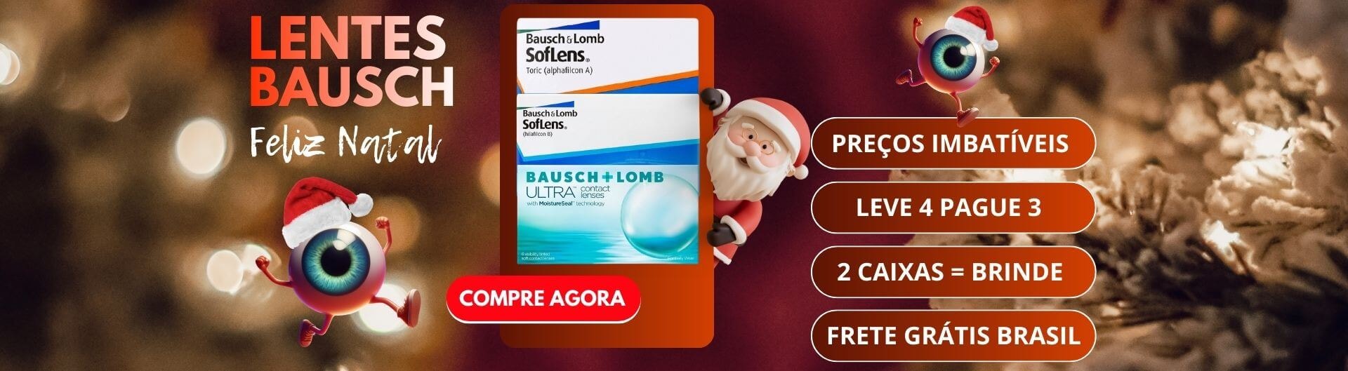 Lentes de contato Bausch e Lomb no Natal