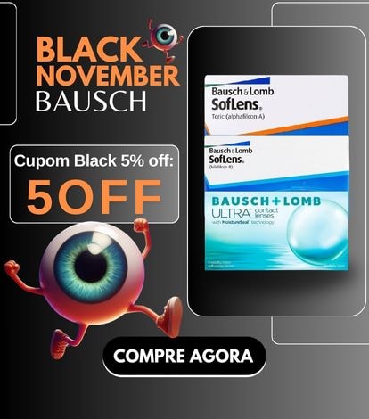 Black November Bausch e Lomb!